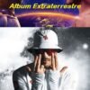 Jul Album Extraterrestre 2022 sur Tiktoka.eu et Spotify.com music gratuit