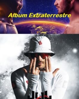 Jul Album Extraterrestre 2022 sur Tiktoka.eu et Spotify.com music gratuit